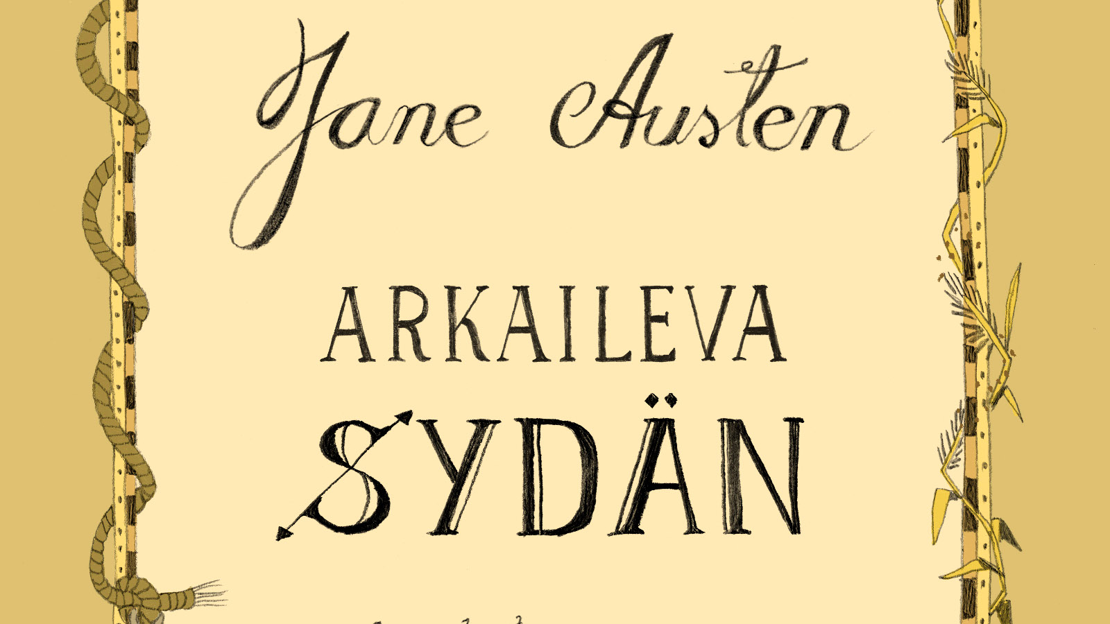 Kuvassa on kapein isoin kirjaimin Arkaileva sydän ja yläpuolella kirjoituskirjaimin Jane Austen. Tausta on kellertävä ja molemmissa sivuissa on koristejuovat sekä ruskehtavat reunukset. Kuva on osa kirjan kannesta.