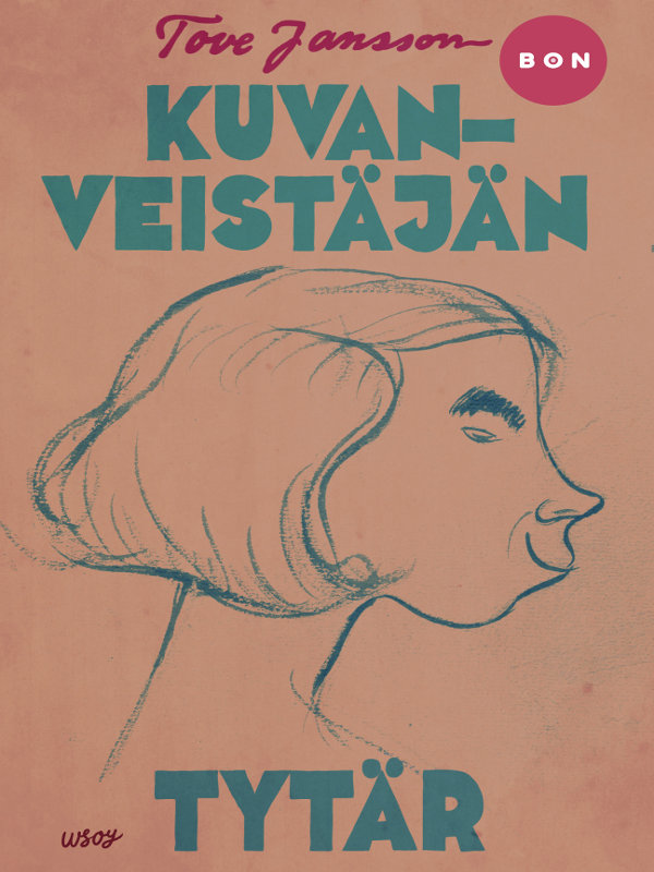 Kansi Tove Jansson: Kuvanveistäjän tyrtär